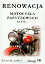 Renowacja motocykla zabytkowego część 1