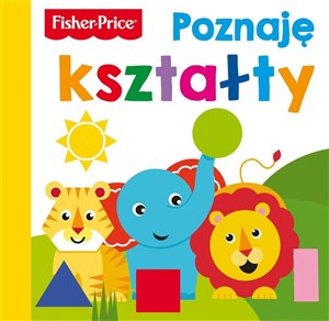 Fisher Price. Poznaję kształty