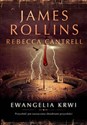 Ewangelia krwi - James Rollins, Rebecca Cantrell