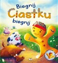 Biegnij Ciastku biegnij