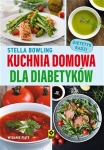 Kuchnia domowa dla diabetyków