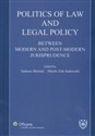 Politics of law and legal policy