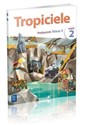 Tropiciele 3 Podręcznik Część 2 Szkoła podstawowa