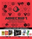 Minecraft. Niezwykła kolekcja kreatywnych projektów - Opracowanie Zbiorowe