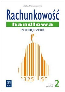 Rachunkowość handlowa. Część 2 WSiP