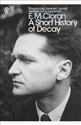 A Short History of Decay  - E.M. Cioran