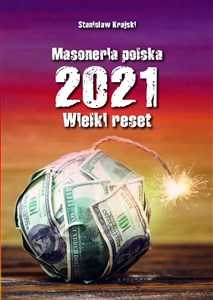 Masoneria polska 2021 Wielki Reset