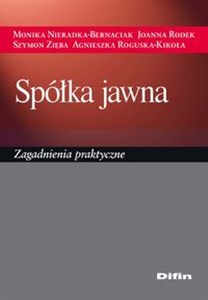 Spółka jawna Zagadnienia praktyczne - Księgarnia UK