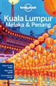 Lonely Planet Kuala Lumpur, Melaka & Penang Przewodnik