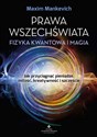 Prawa wszechświata fizyka kwantowa i magia - Maxim Manchevich