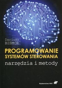 Programowanie systemów sterowania Narzędzia i metody