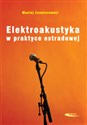 Elektroakustyka w praktyce estradowej