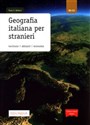 Geografia italiana per stranieri B2-C2 - Paolo E. Balboni