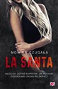 La Santa - Monika Czugała