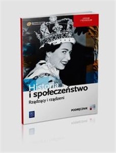 Historia i społeczeństwo Rządzący i rządzeni Podręcznik Liceum i technikum