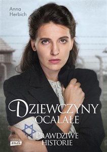 Dziewczyny ocalałe Kobiety, któe przetrwały Holocaust