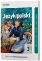 Język polski 3 Podręcznik Zakres podstawowy i rozszerzony Szkoła ponadpodstawowa