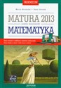 Matematyka Vademecum zakres rozszerzony Matura 2013 - Maria Borowska, Anna Jatczak