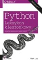 Python Leksykon kieszonkowy - Mark Lutz