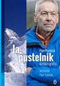 Ja, pustelnik Autobiografia - Piotr Pustelnik, Piotr Trybalski