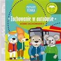 Zachowanie w autobusie Przygody Fenka - Patrycja Godula, Dominik Gałka