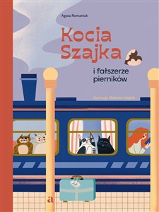 Kocia Szajka i fałszerze pierników - Księgarnia UK