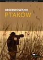 Obserwowanie ptaków - Tomasz Przybyliński