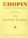 Chopin Complete Works XVIII Drobne utwory  - 