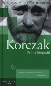 Korczak Próba biografii - Księgarnia UK