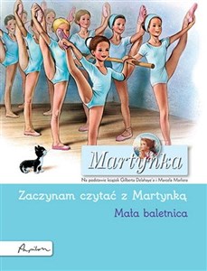 Martynka Mała baletnica Zaczynam czytać z Martynką - Księgarnia Niemcy (DE)