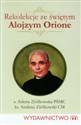 Rekolekcje ze świętym Alojzym Orione - Andrzej Ziółkowski, Arletta Ziółkowska