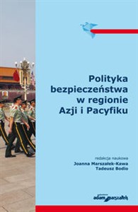 Polityka bezpieczeństwa w regionie Azji i Pacyfiku