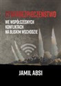 Cyberbezpieczeństwo we współczesnych konfliktach na Bliskim  Wschodzie - Jamil Absi