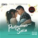 [Audiobook] Purpurowe serca - Tess Wakefield