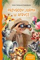 Przygody Jurka w Afryce - Antoni Ferdynand Ossendowski