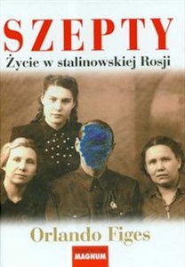 Szepty Życie w stalinowskiej Rosji - Księgarnia Niemcy (DE)