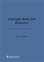 Rosyjski realizm prawny - Julia Stanek