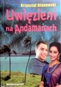 Uwięzieni na Andamanach 