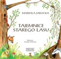 Tajemnice Starego Lasu