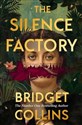 The Silence Factory 