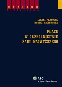 Płace w orzecznictwie Sądu Najwyższego