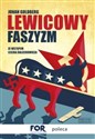 Lewicowy faszyzm - Jonah Goldberg