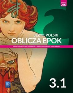 Język polski Oblicza epok 3 Podręcznik Część 1 Zakres podstawowy i rozszerzony Szkoła ponadpodstawowa. Liceum i technikum - Księgarnia Niemcy (DE)