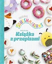 Squishmallows. Oficjalna książka z przepisami 