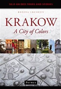 Krakow a City of Colors