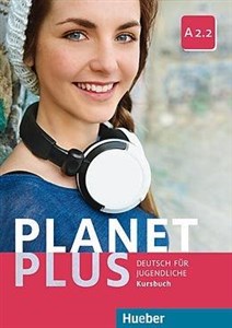 Planet Plus A2.2 KB HUEBER - Księgarnia UK