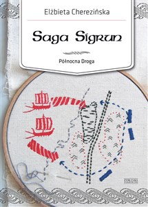 Saga Sigrun Pólnocna Droga - Księgarnia UK