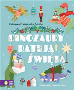 Dinozaury ratują święta - Księgarnia UK