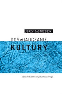 Doświadczanie kultury