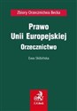 Prawo Unii Europejskiej Orzecznictwo